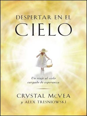 cover image of Waking Up in Heaven (Spanish)